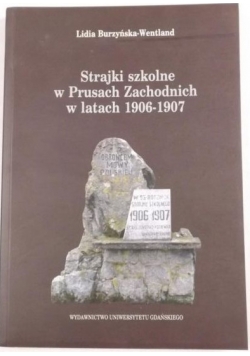 Strajki szkolne w Prusach Zachodnich w latach 1906-1907